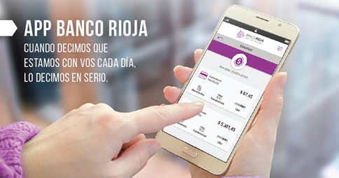 Con la APP BANCO RIOJA el tiempo es para vos